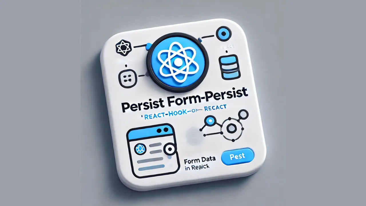 Persist Form Data in React with Ease